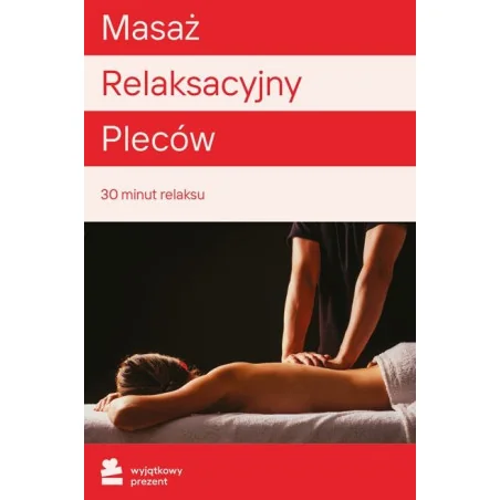 Masaż Relaksacyjny Pleców