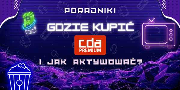 CDA Premium - gdzie kupić i jak aktywować?